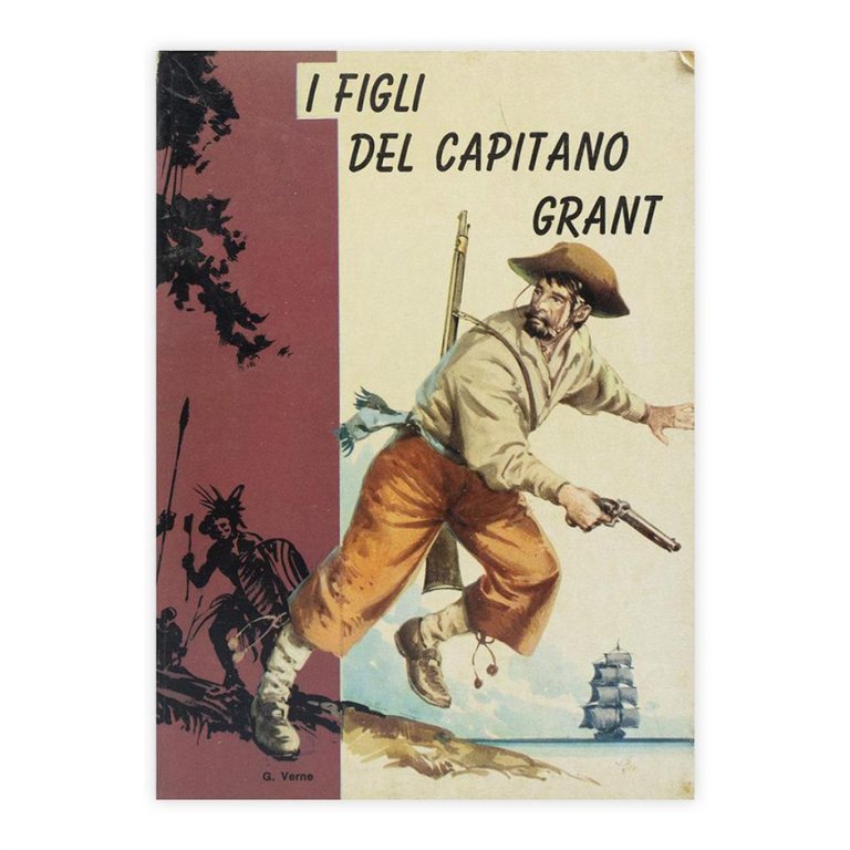 I figli del capitano Grant - Giulio Verne -