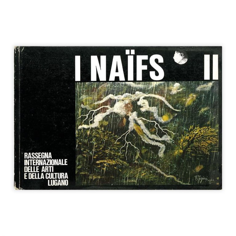 I Naïfs II