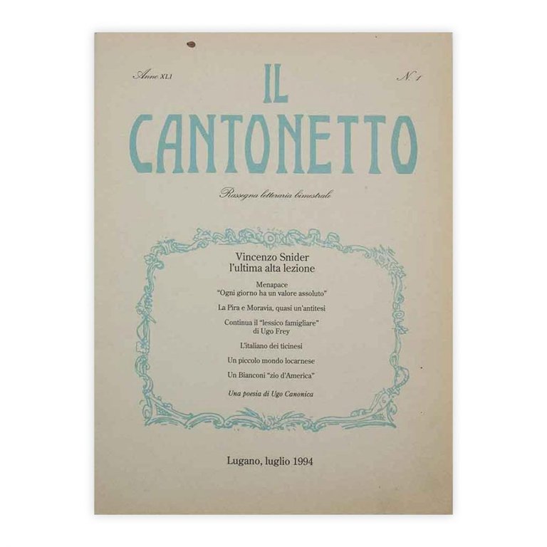 Il Cantonetto - Lugano, Luglio 1994 - Numero 1 Anno …