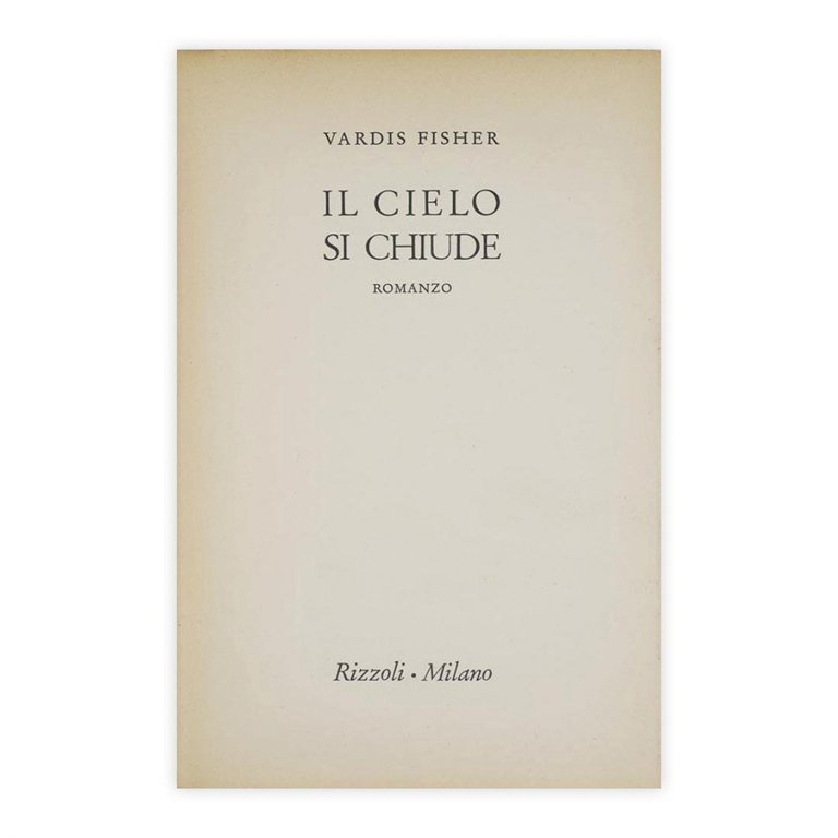 Il cielo si chiude - Vardis Fisher