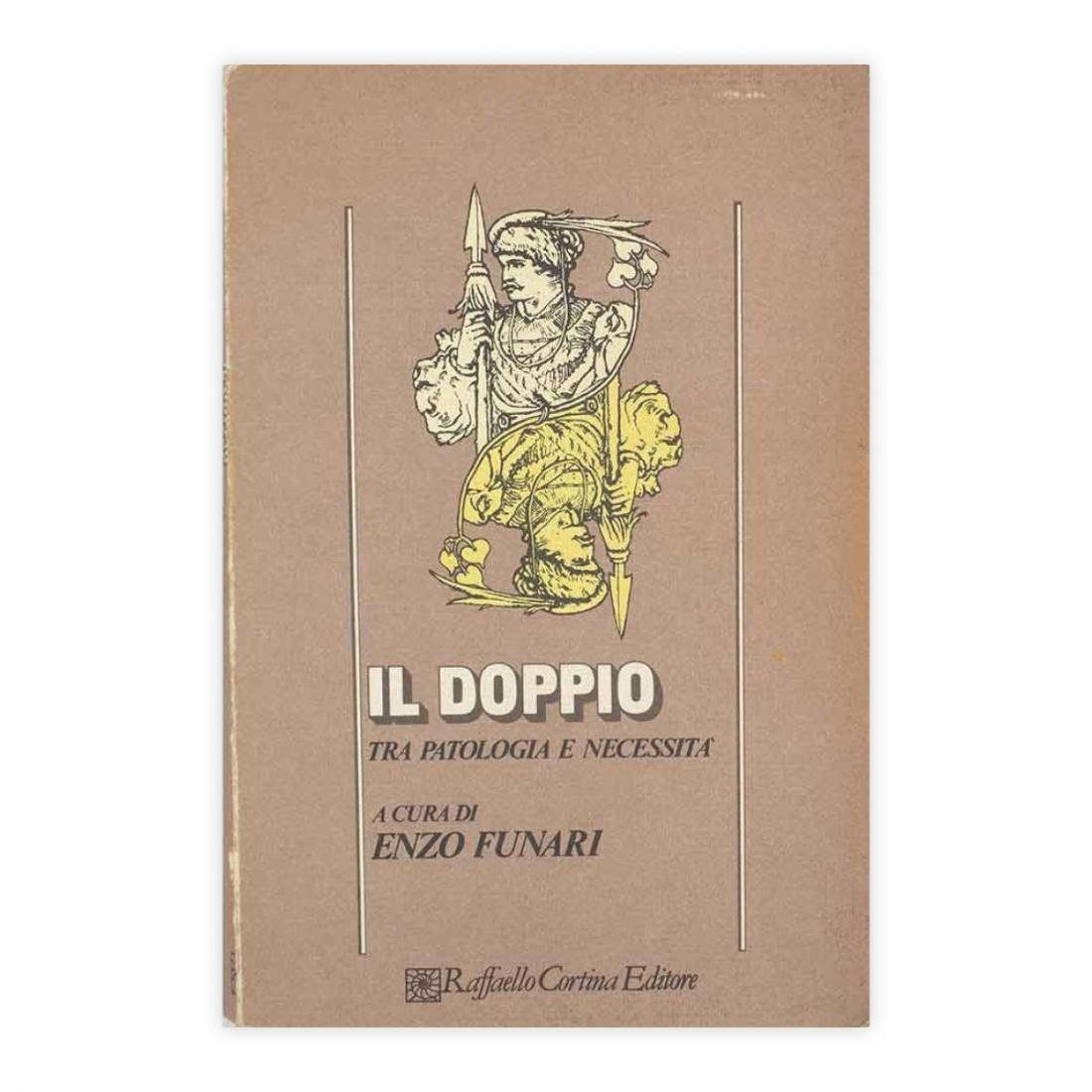 Il doppio - tra patologia e necessità