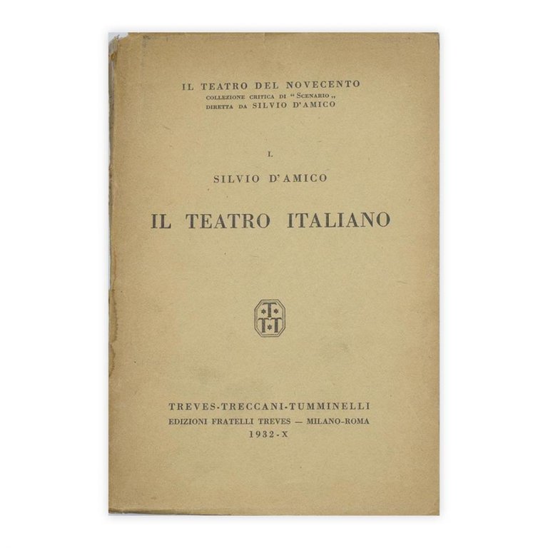 Il Teatro Italiano - Silvio D'Amico