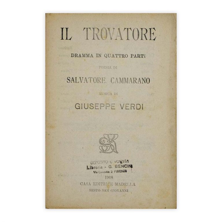 Il Trovatore, dramma in quattro atti