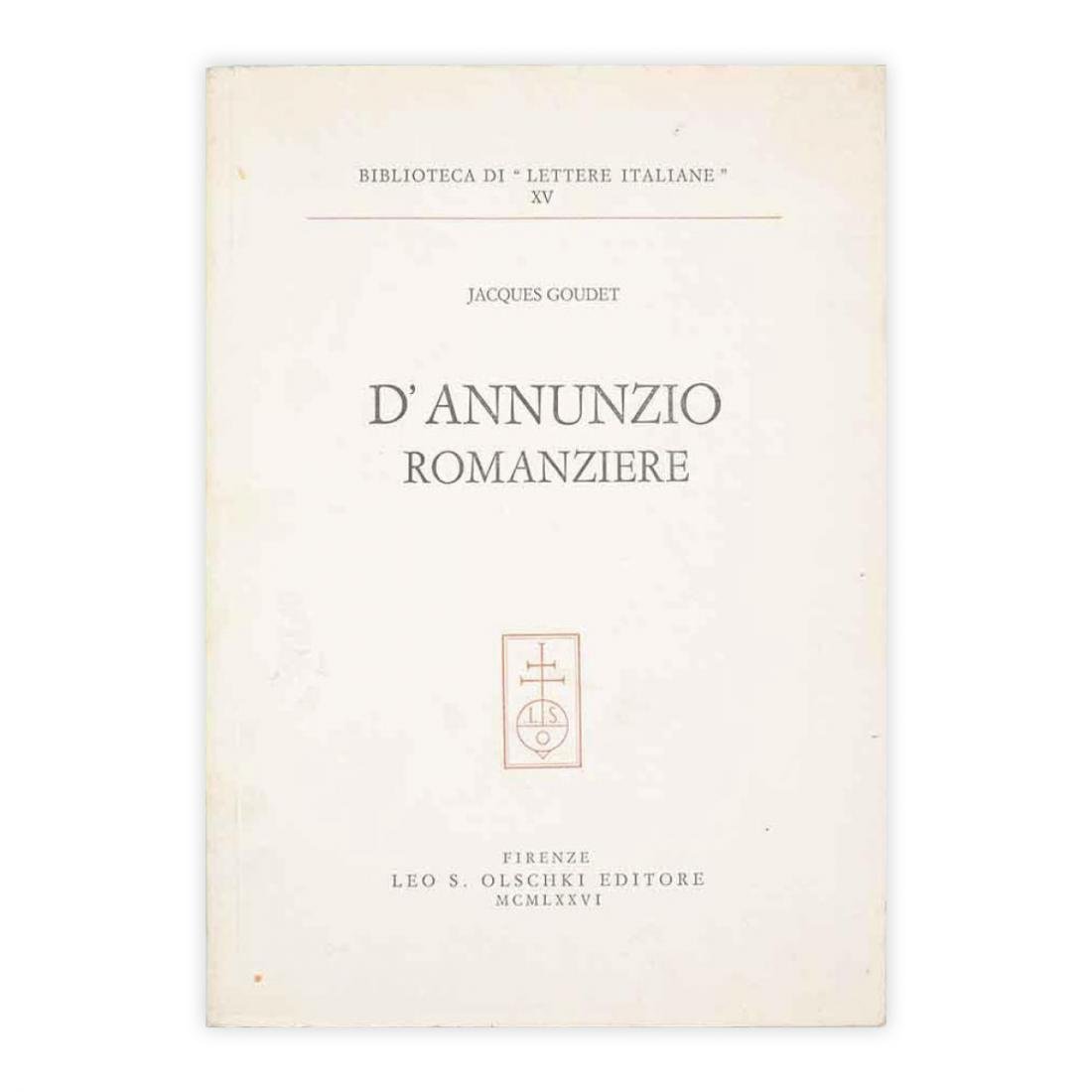 Jacques Goudet - D'Annunzio Romanziere