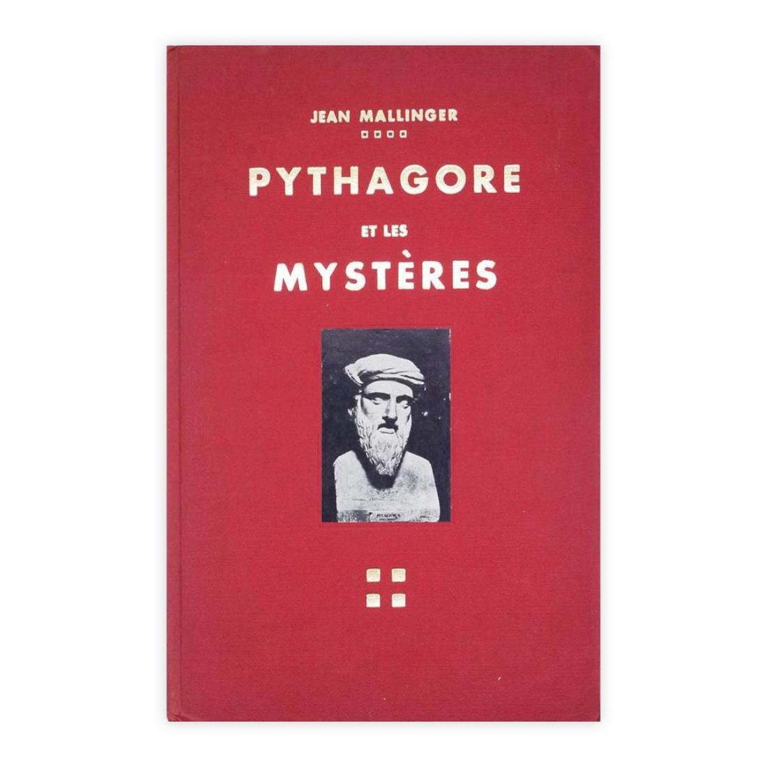 Jean Mallinger - Pythagore et les Mysteres