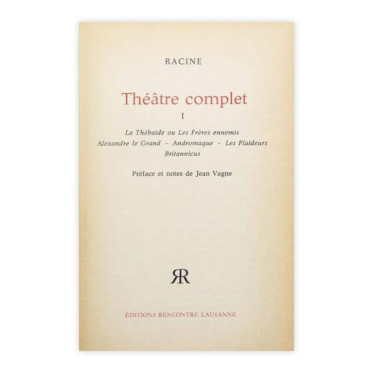 Jean Racine - Théâtre complet I