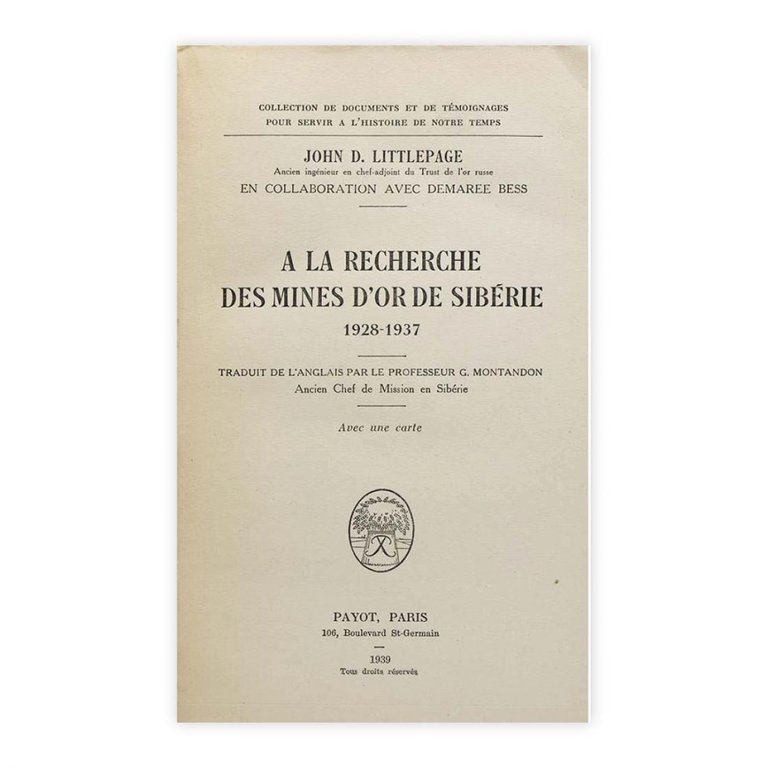 John D. Littlepage - A la recherche des mines d'or …