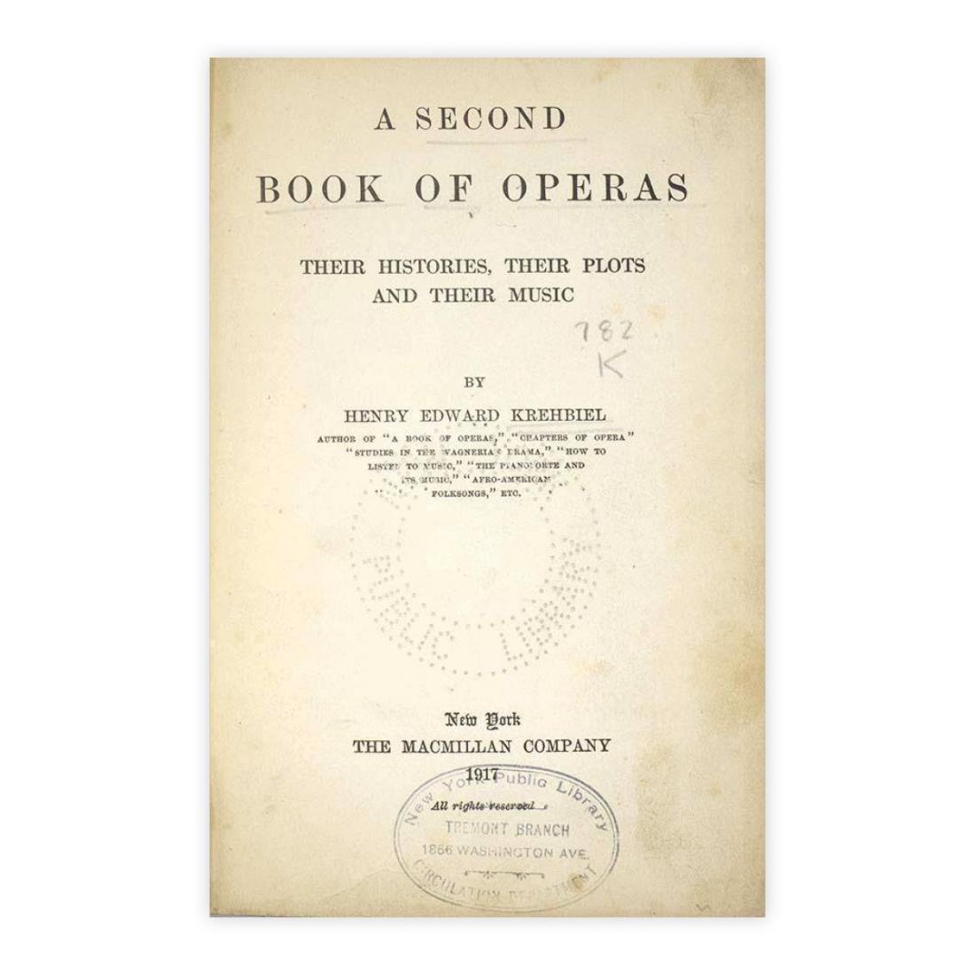 Krehbiel - A second book of operas