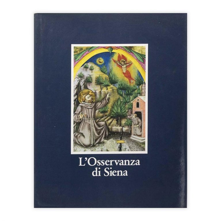 L'Osservanza di Siena