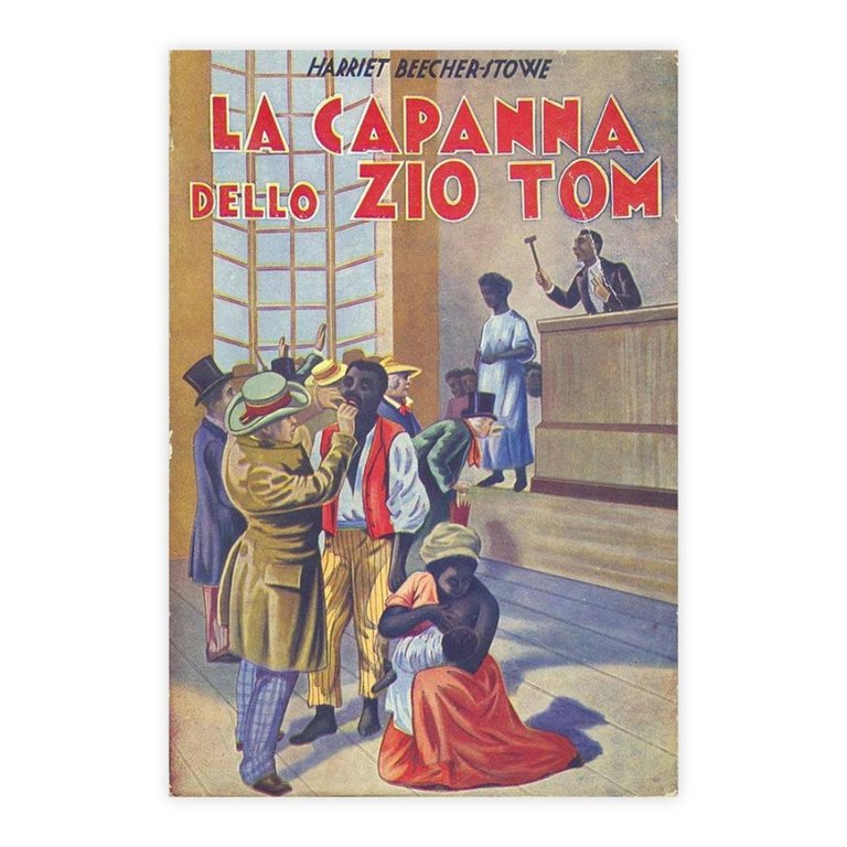 La capanna dello zio Tom - Harriet Beecher Stowe