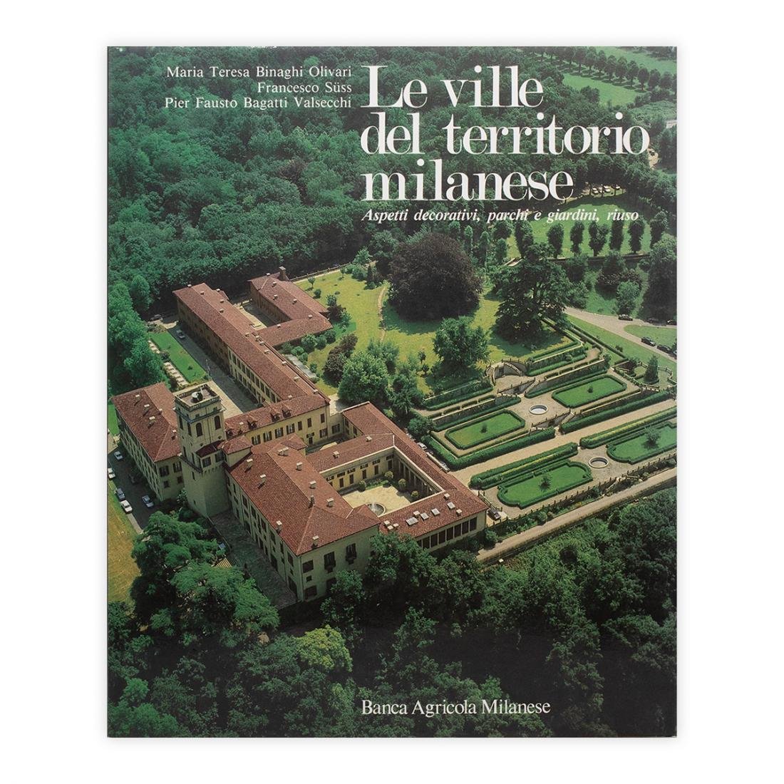 Le ville del territorio Milanese - Volume II