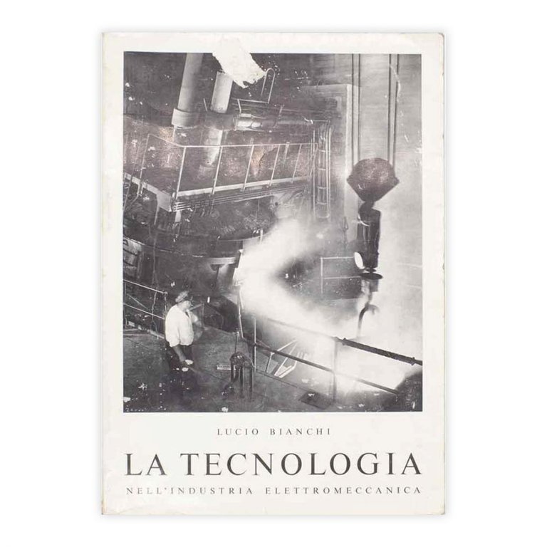 Lucio Bianchi - La tecnologia