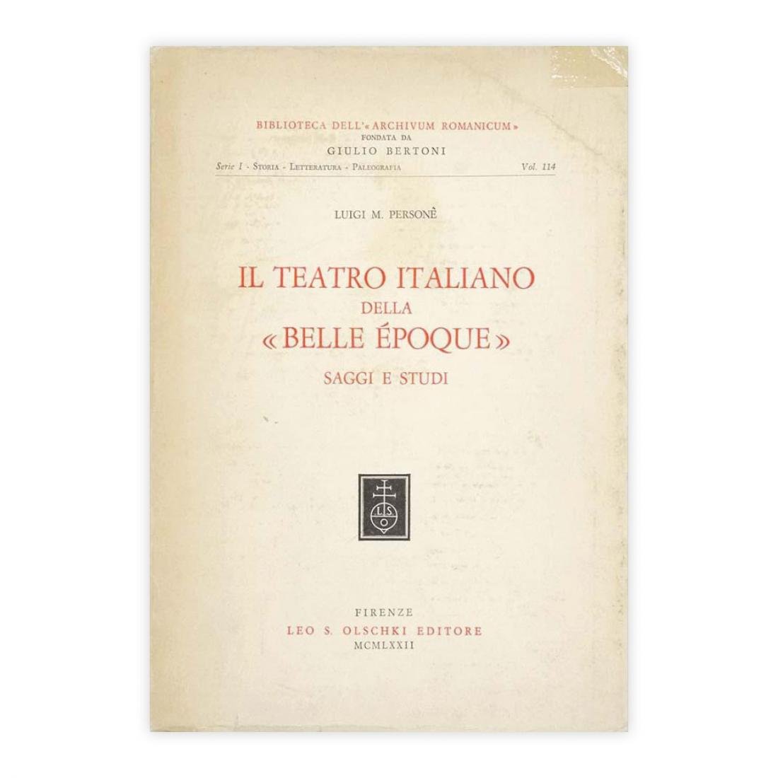 Luigi M. Persone - Il teatro Italiano della "Belle Epoque"