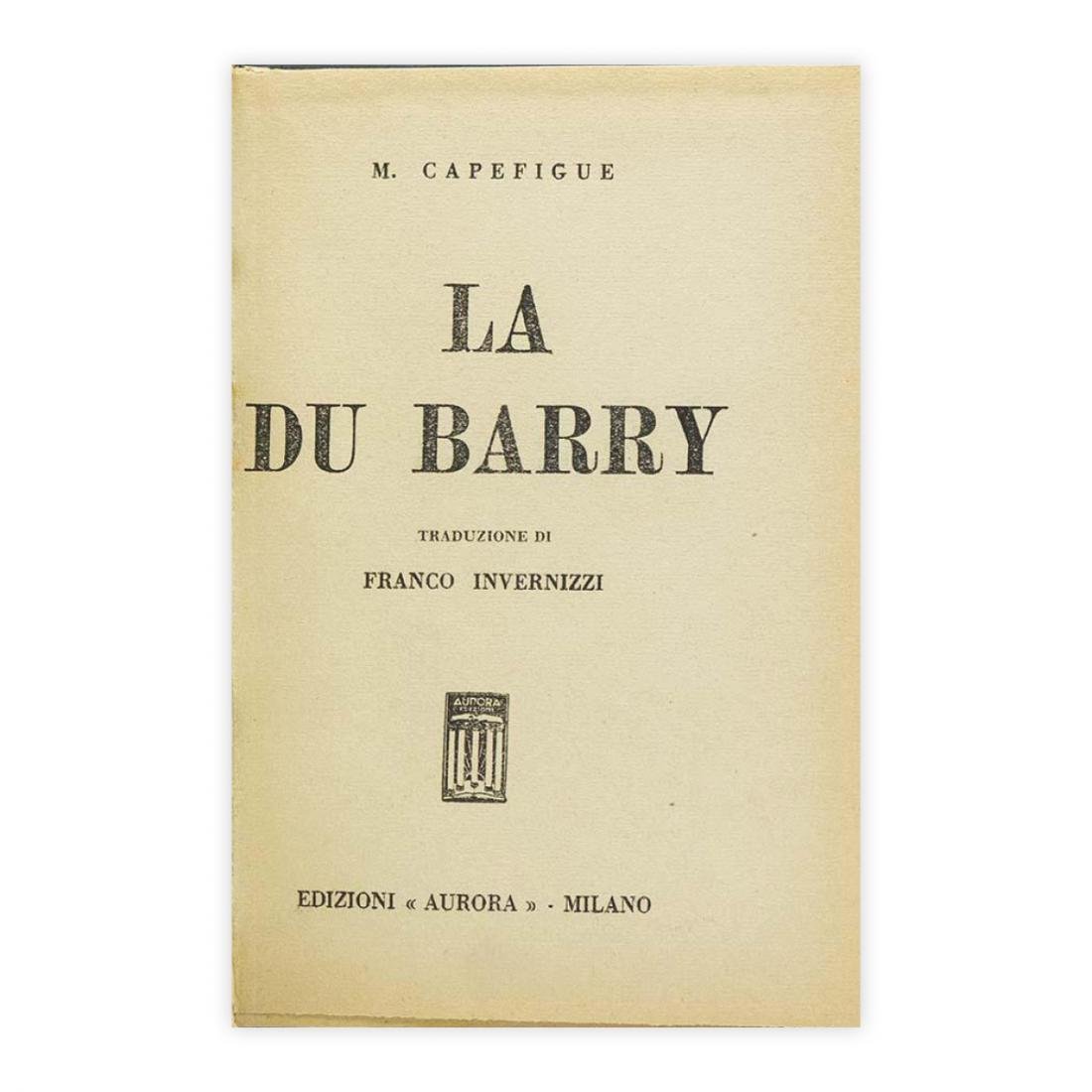 M. Capefigue - La du Barry