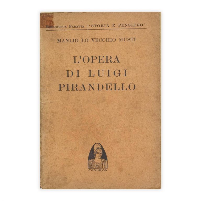 Manlio Lo Vecchio Musti - L'Opera di Luigi Pirandello