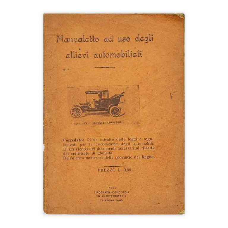 Manualetto ad uso degli allievi automobilisti 1900