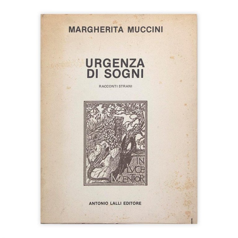 Margherita Muccini - Urgenza di Sogni