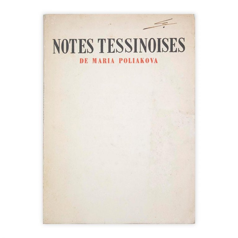 Maria Poliakova - Notes Tessinnoises