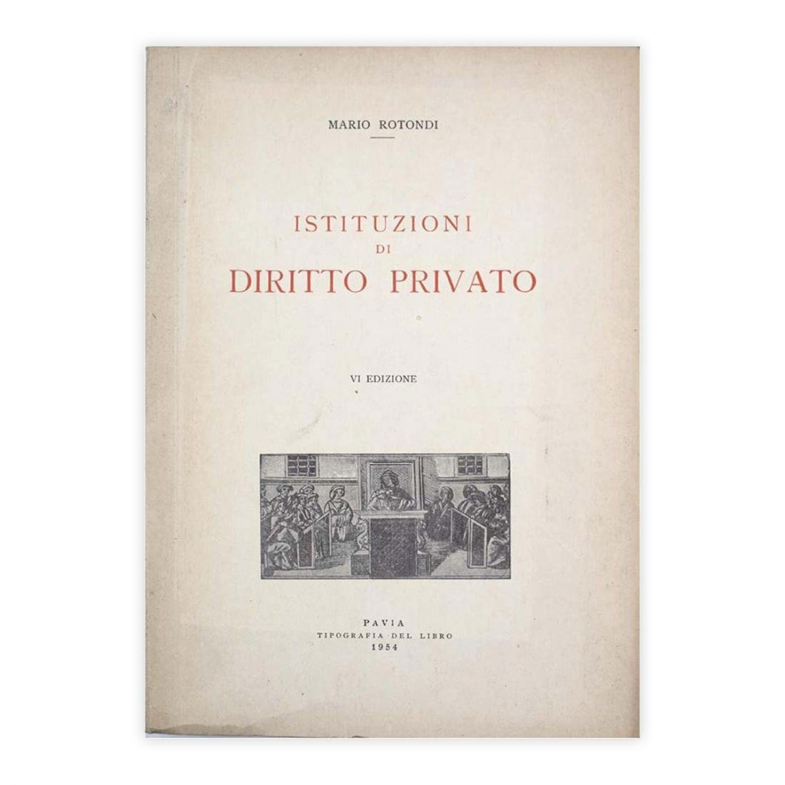 Mario Rotondi - Istituzioni e Diritto Privato