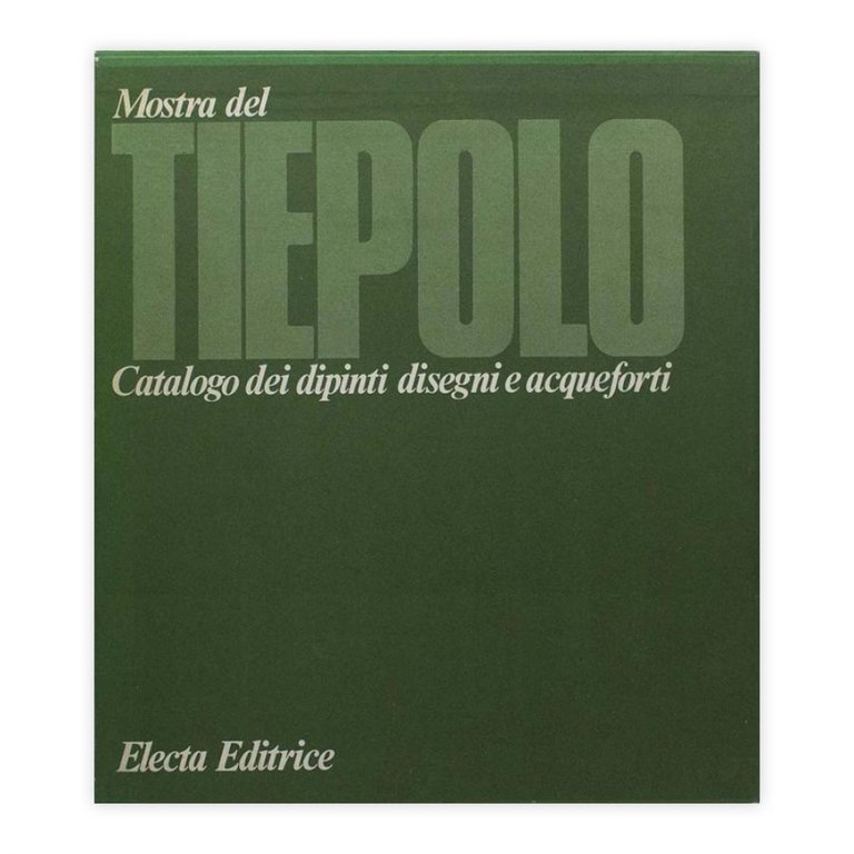 Mostra del Tempo - Catalogo dei dipinti disegni e acqueforti