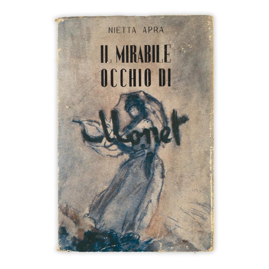Nietta Aprà - Il Mirabile Occhio di Monet - 1947 | Immagine principale