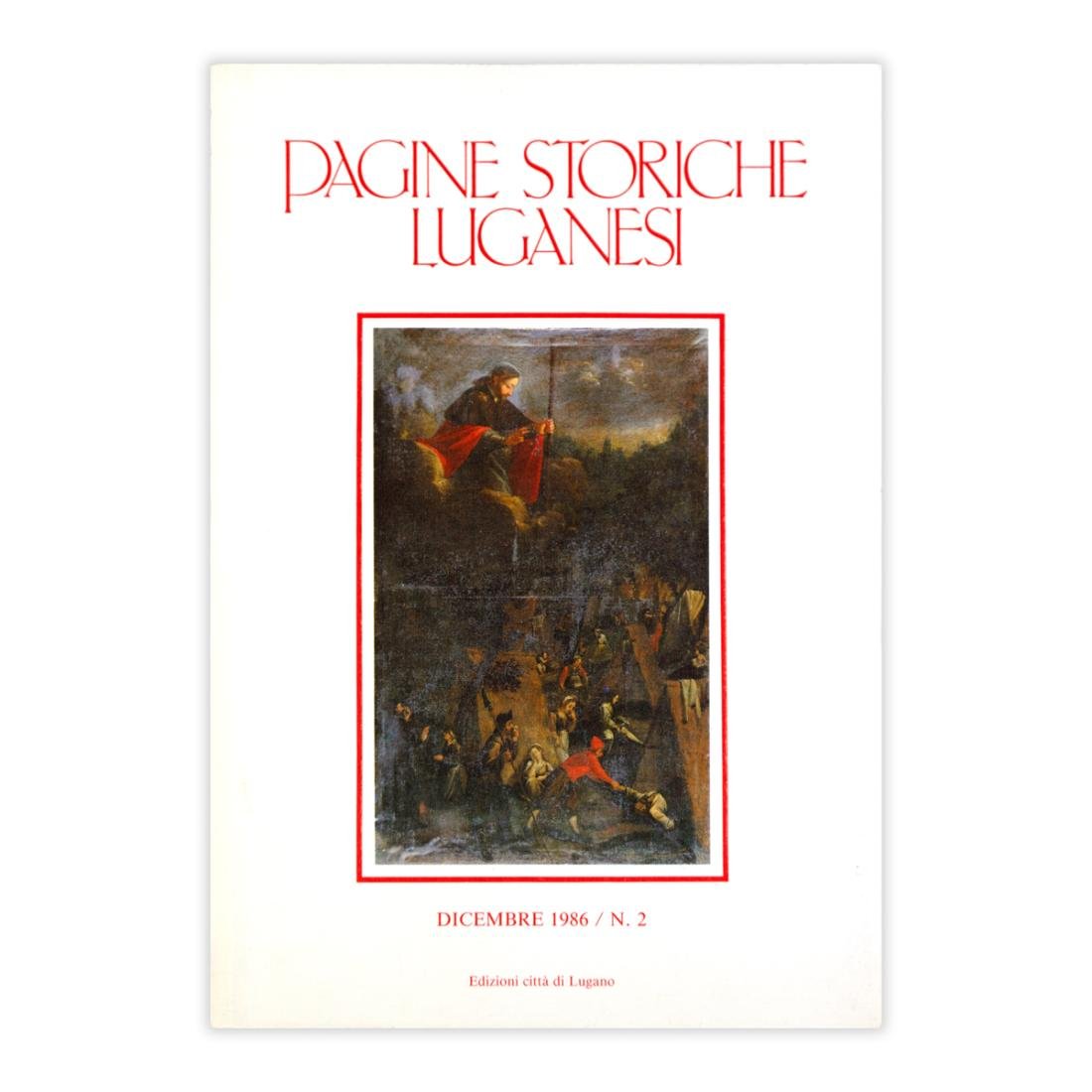 Pagine storiche luganesi - Dicembre 1986 N.2 | Immagine principale