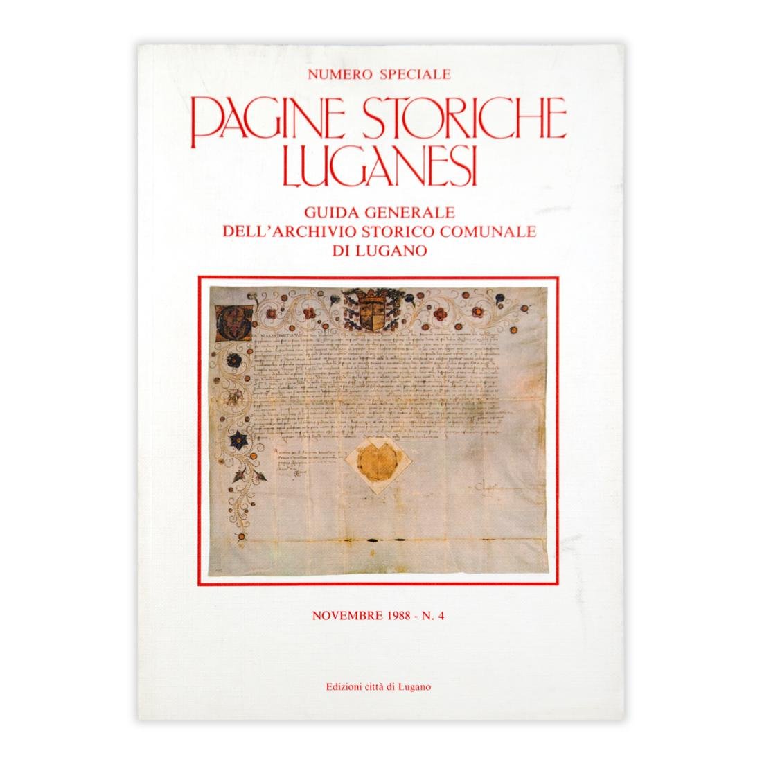 Pagine storiche luganesi - Dicembre 1988 N.4