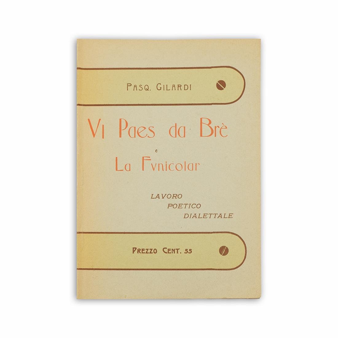 Pasq. Gilard - Vi Paes da Brè e La Funicolar | Immagine principale