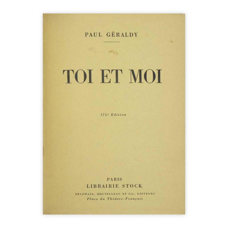 Paul Géraldy - Toi et moi