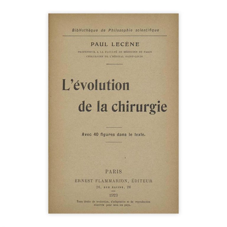 Paul Lecène - L'évolution de la chirurgie