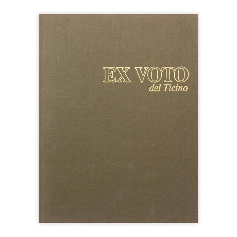 Piero Bianconi - Ex Voto del Ticino