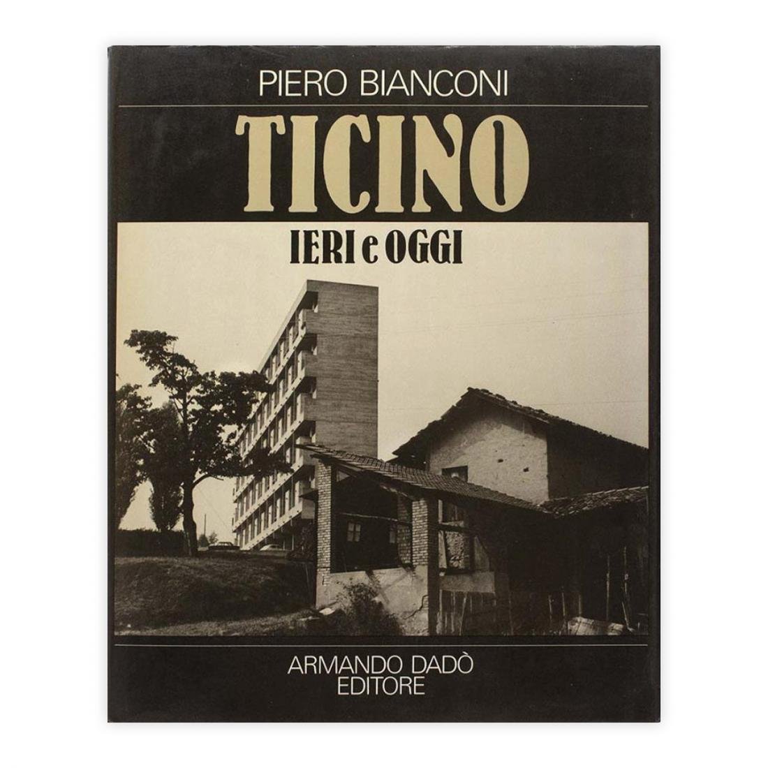 Piero Bianconi - Ticino