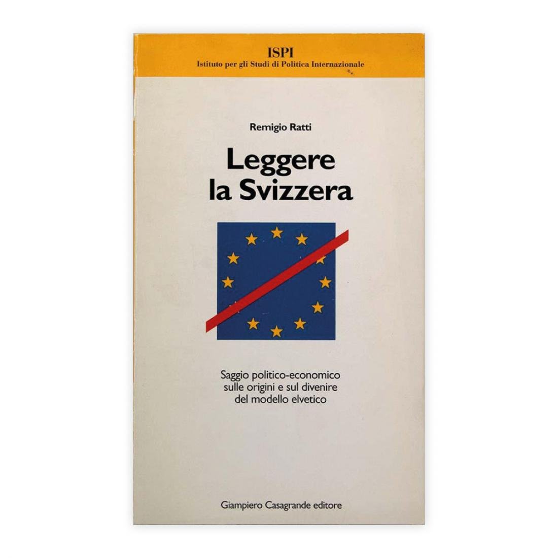 Remigio Ratti - Leggere la Svizzera