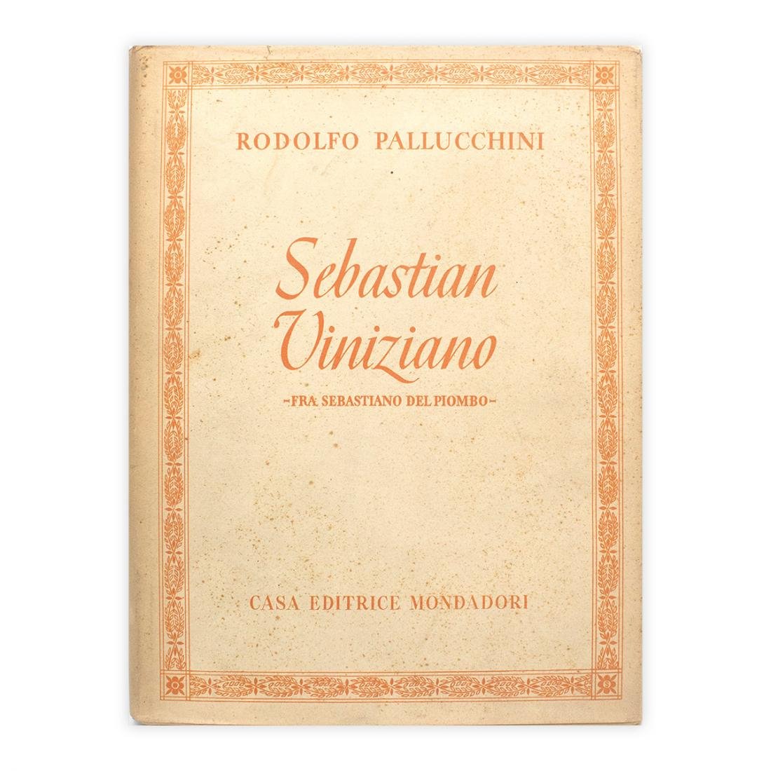 Rodolfo Pallucchini - Sebastian Viniziano