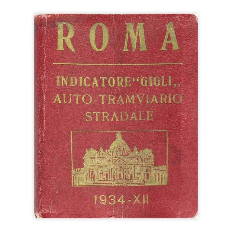 Roma - Indicatore Gigli auto - tramviario stradale 1934
