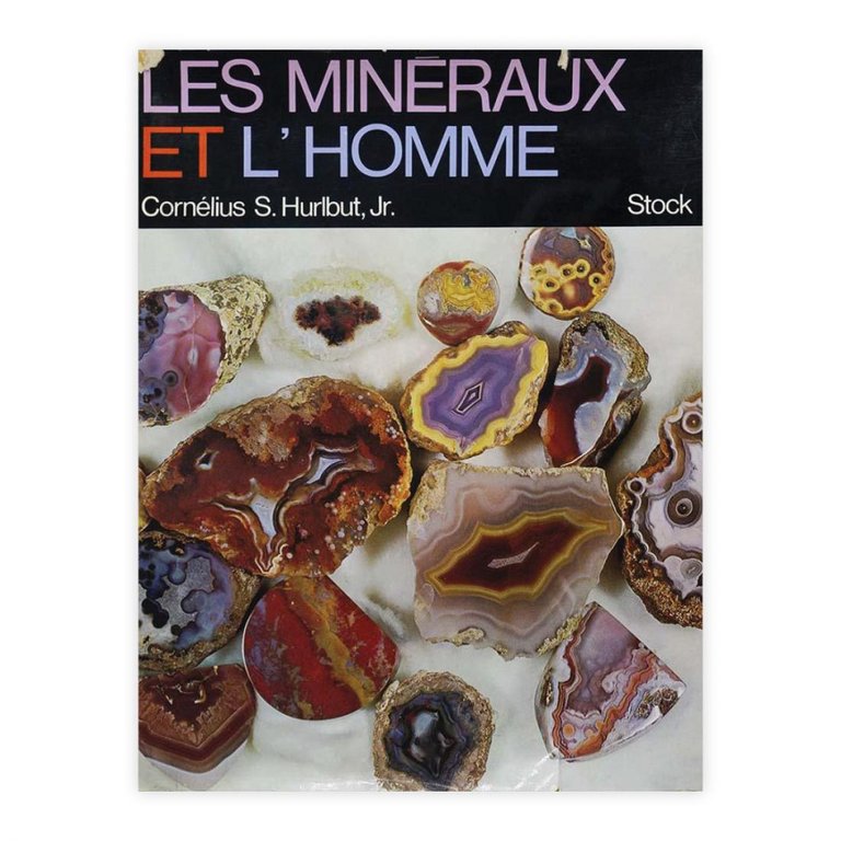 S. Hurlbut, Jr. - Les Mineraux et l'homme