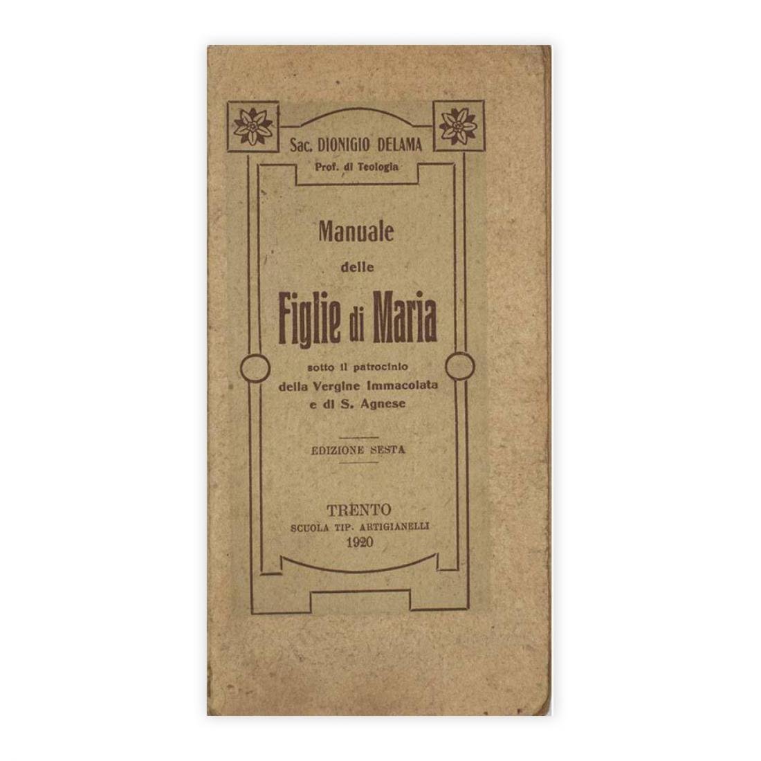 San Dionigio Delama - Manuale delle figlie di Maria