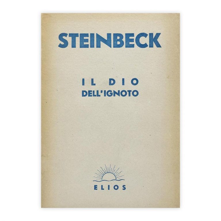 Steinbeck - Il Dio dell'ignoto