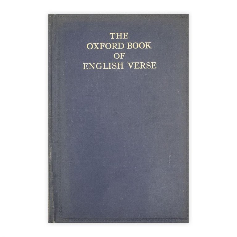 The Oxford Book of English Verse 1250-1918