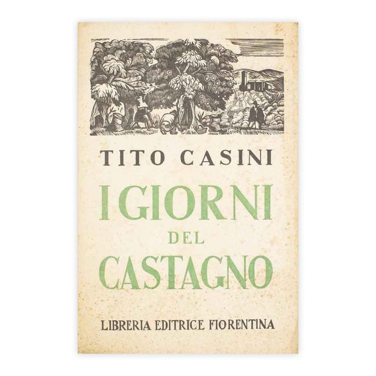 Tito Casini - i giorni del castagno | Immagine Gallery 2
