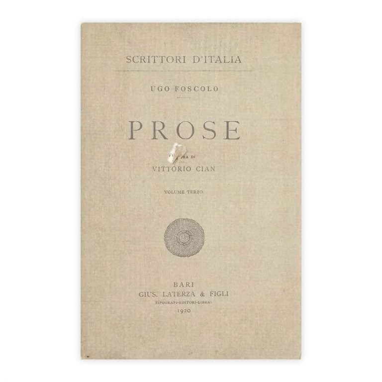 Ugo Foscolo - Prose Volume Terzo