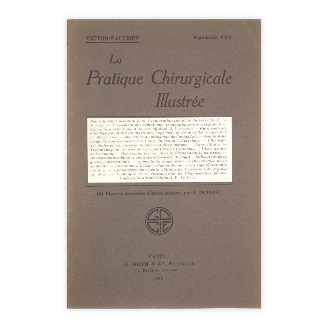 V. Pauchet - La Pratique Chirurgicale Illustrèe - Fascicule XVII