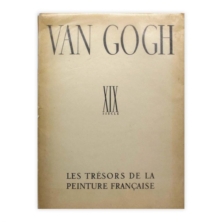 Van Gogh XIX Siecle