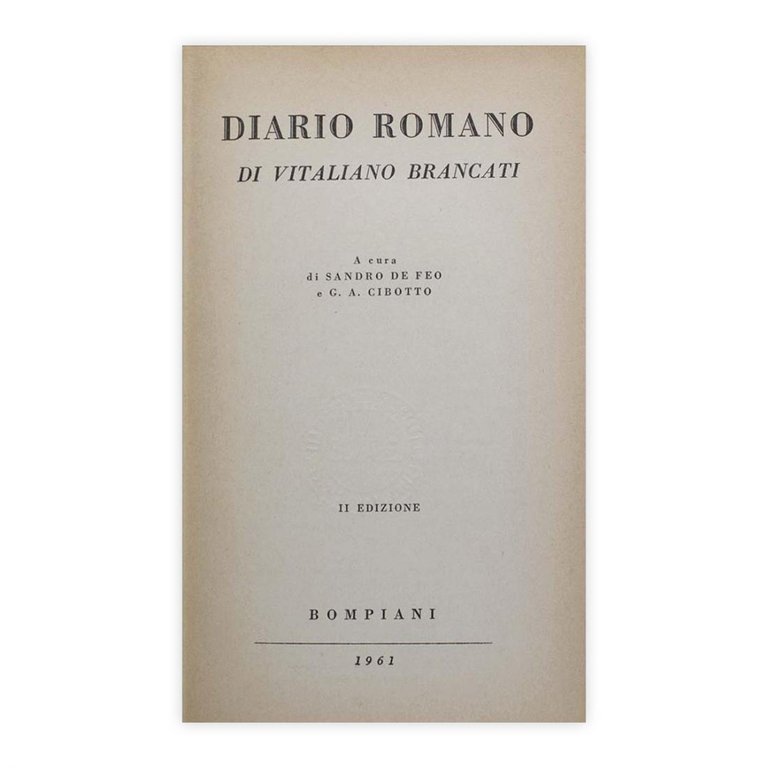 Vitalino Brancati - Diario romano