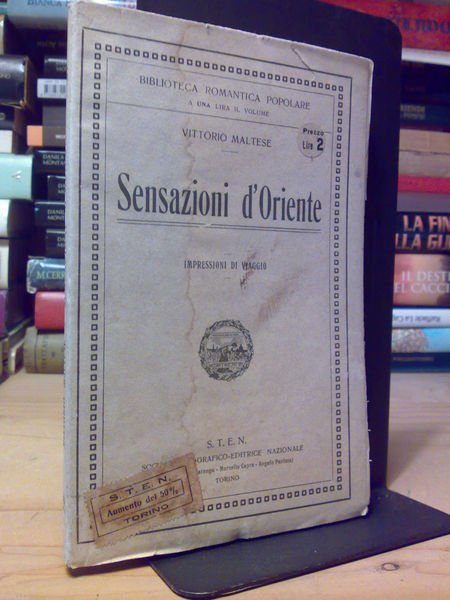 SENSAZIONI D'ORIENTE - di Vittorio Maltese - S.T.E.N. Torino 1905