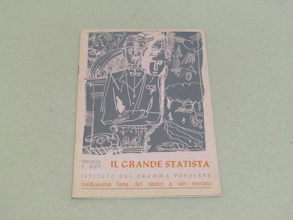 Thomas Stearns Eliot - Il grande statista