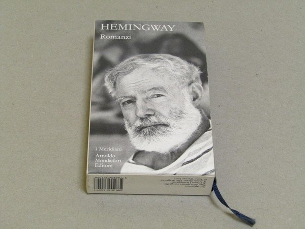 Ernest Hemingway. Romanzi. Mondadori. 2002. Vol. II. Con cofanetto