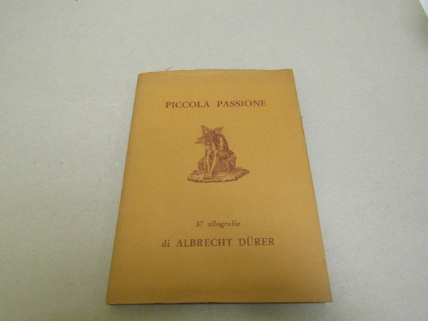 PICCOLA PASSIONE. 37 xilografie di Albrecht Durer