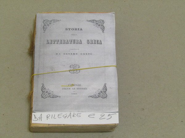 Cesare Cantù. Storia della letteratura greca