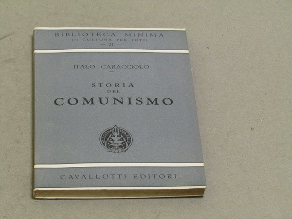 Italo Caracciolo. Storia del Comunismo